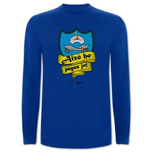 Camiseta de mànega llarga Això ho pague jo
