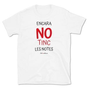 Camiseta de mànega curta Encara no tinc les notes